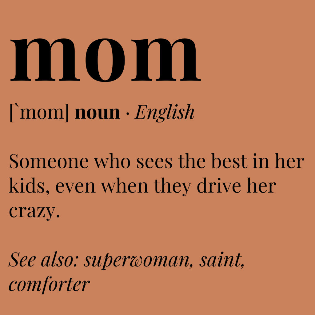 Mom Dictionary Definition